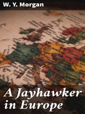 cover image of A Jayhawker in Europe